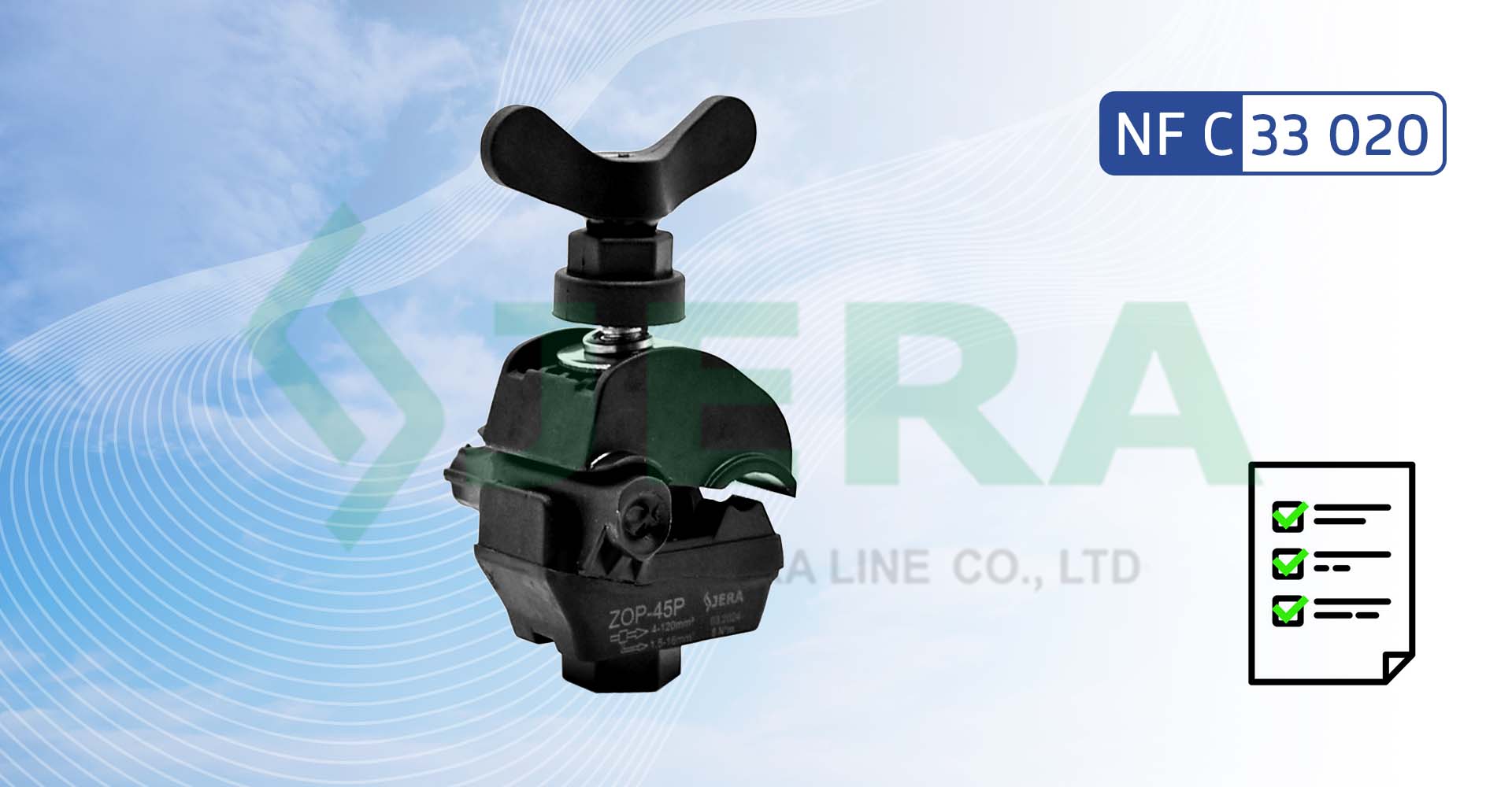 Type test of Insulation piercing connector ZOP-45, NF C33 020